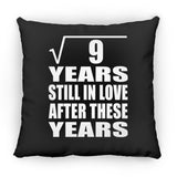3rd Anniversary Square Root of 9 Years Still In Love - Throw Pillow Black