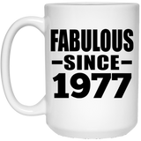 47th Birthday Fabulous Since 1977 - 15 Oz Coffee Mug