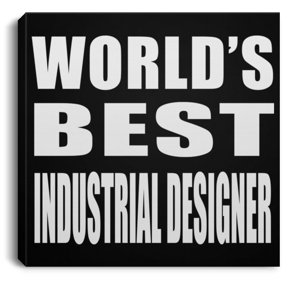 World's Best Industrial Designer - Canvas Square