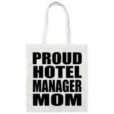 Proud Hotel Manager Mom - Tote Bag White