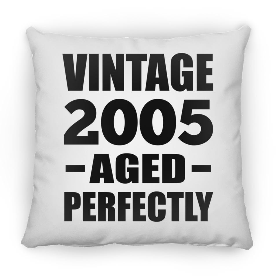 19th Birthday Vintage 2005 Aged Perfectly - Throw Pillow
