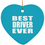 Best Driver Ever - Heart Ornament
