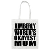 Kimberly World's Okayest Mum - Tote Bag White