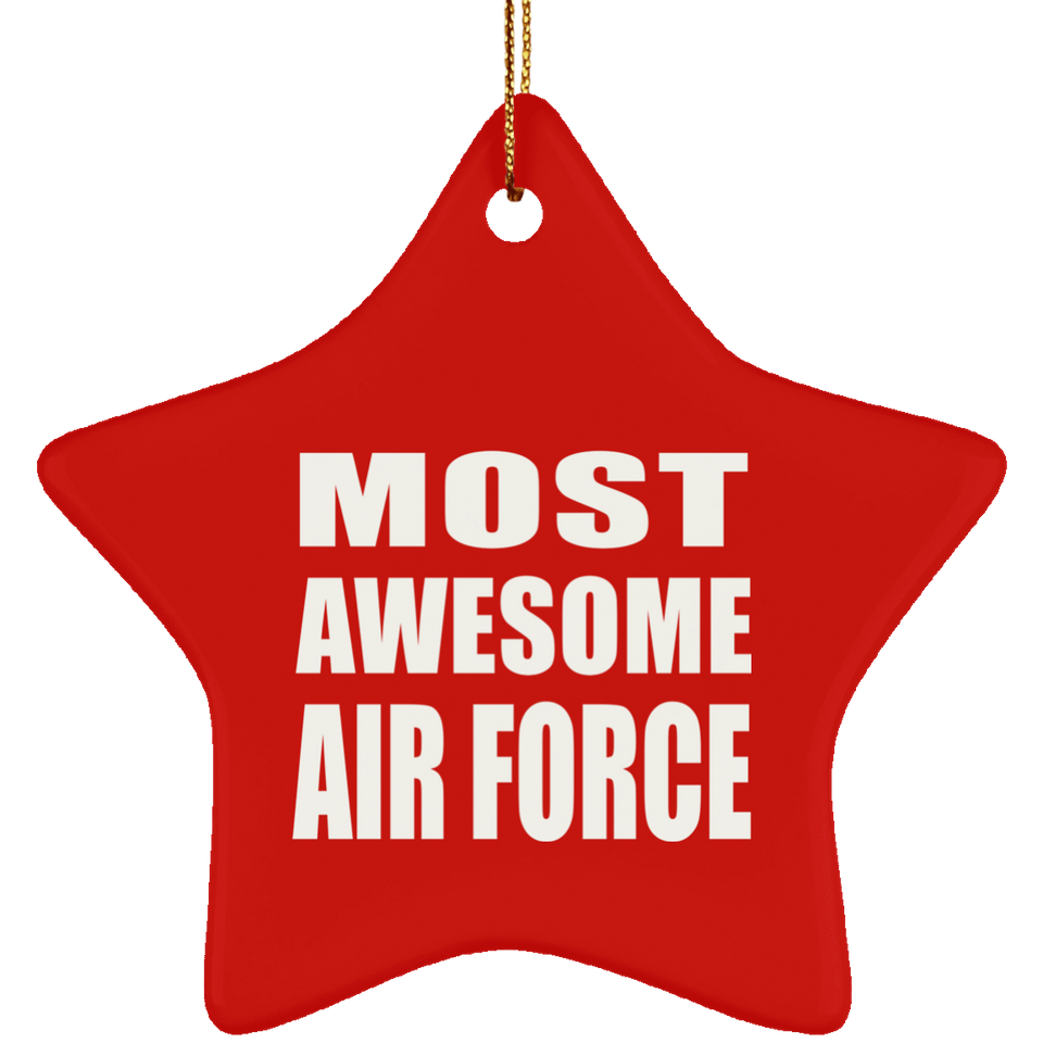 Most Awesome Air Force - Star Ornament