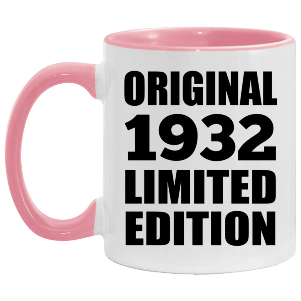 92nd Birthday Original 1932 Limited Edition - 11oz Accent Mug Pink