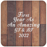 First Year As An Amazing Gf & Bf 2022 - Drink Coaster E