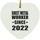 Sheet Metal Worker Since 2022 - Heart Ornament