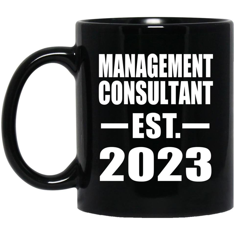 Management Consultant Established EST. 2023 - 11oz Coffee Mug Black