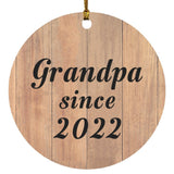 Grandpa Since 2022 - Circle Ornament C