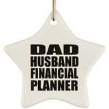 Dad Husband Financial Planner - Star Ornament