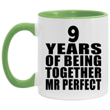 9th Anniversary 9 Years Of Being Mr Perfect - 11oz Accent Mug Green