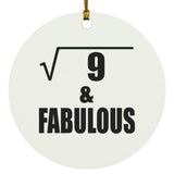 3rd Birthday Square Root of 9 & Fabulous - Circle Ornament