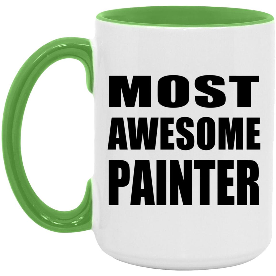 Most Awesome Painter - 15oz Accent Mug Green