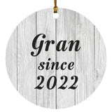 Gran Since 2022 - Circle Ornament F