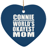 Connie World's Okayest Mom - Heart Ornament