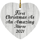 First Christmas As An Amazing Nurse 2021 - Heart Ornament F