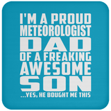 Proud Meteorologist Dad Of Awesome Son - Drink Coaster