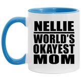 Nellie World's Okayest Mom - 11oz Accent Mug Blue