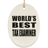 World's Best Tax Examiner - Oval Ornament