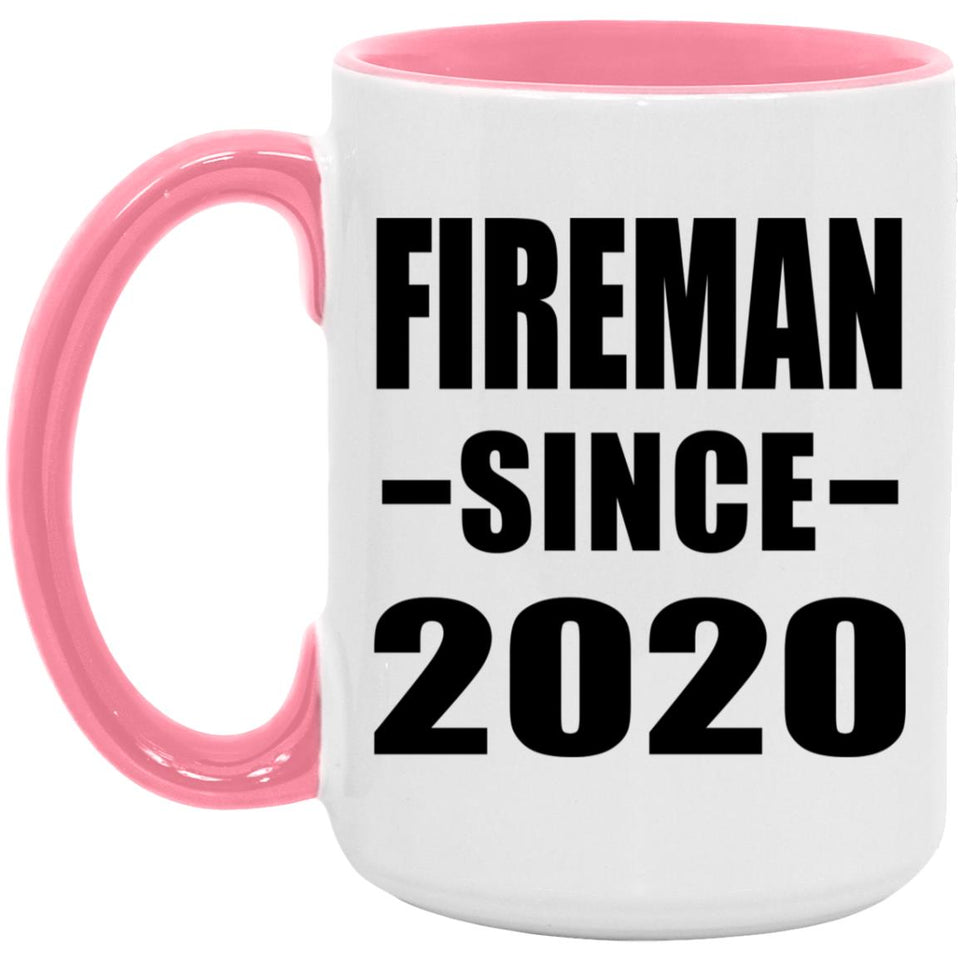 Fireman Since 2020 - 15oz Accent Mug Pink