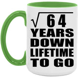8th Anniversary Square Root of 64 Years Lifetime To Go - 15oz Accent Mug Green