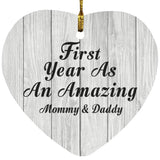 First Year As An Amazing Mommy & Daddy - Heart Ornament F