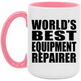 World's Best Equipment Repairer - 15oz Accent Mug Pink