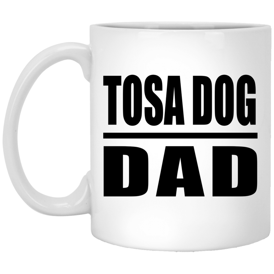Tosa Dog Dad - 11oz Coffee Mug
