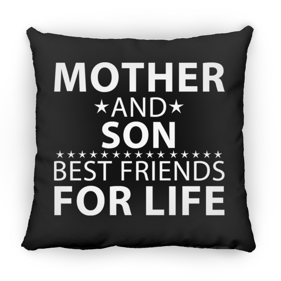 Mother and Son, Best Friends For Life - Throw Pillow Black