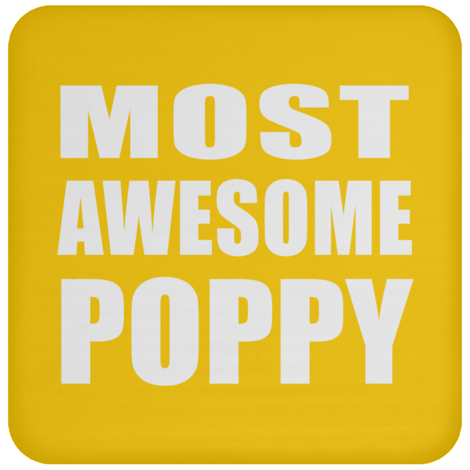 Most Awesome Poppy - Drink Coaster