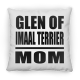 Glen Of Imaal Terrier Mom - Throw Pillow