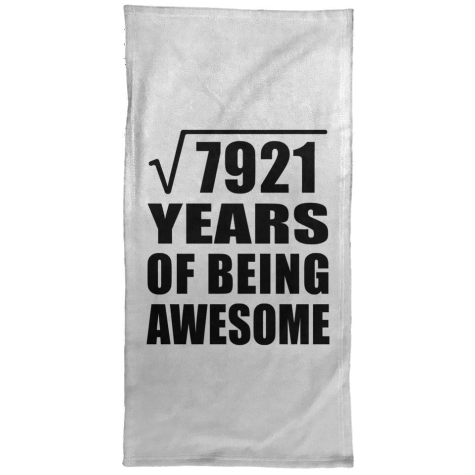 89th Birthday Square Root of 7921 Years of Being Awesome - Hand Towel