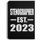 Stenographer Established EST. 2023 - Canvas Portrait