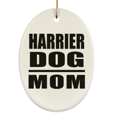Harrier Dog Mom - Oval Ornament
