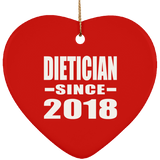 Dietician Since 2018 - Heart Ornament