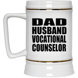 Dad Husband Vocational Counselor - Beer Stein