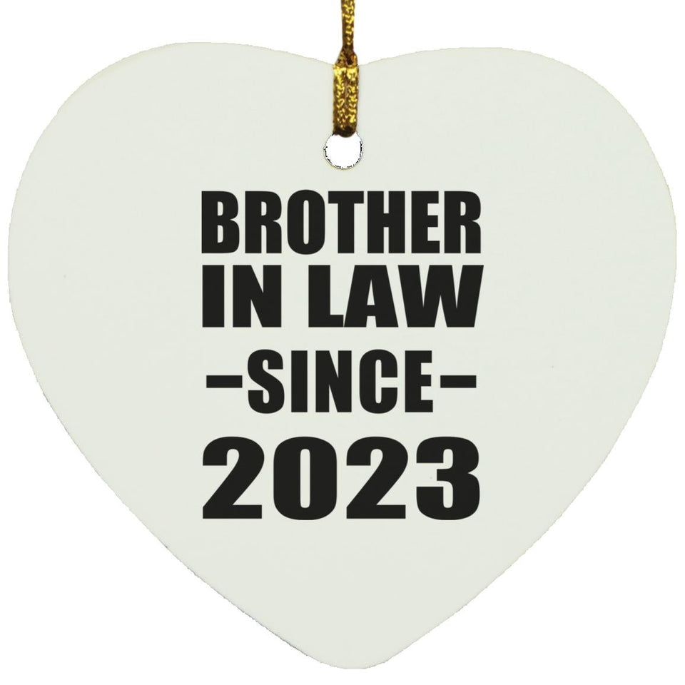 Brother In Law Since 2023 - Heart Ornament