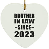Brother In Law Since 2023 - Heart Ornament