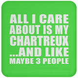 All I Care About Is My Chartreux - Drink Coaster
