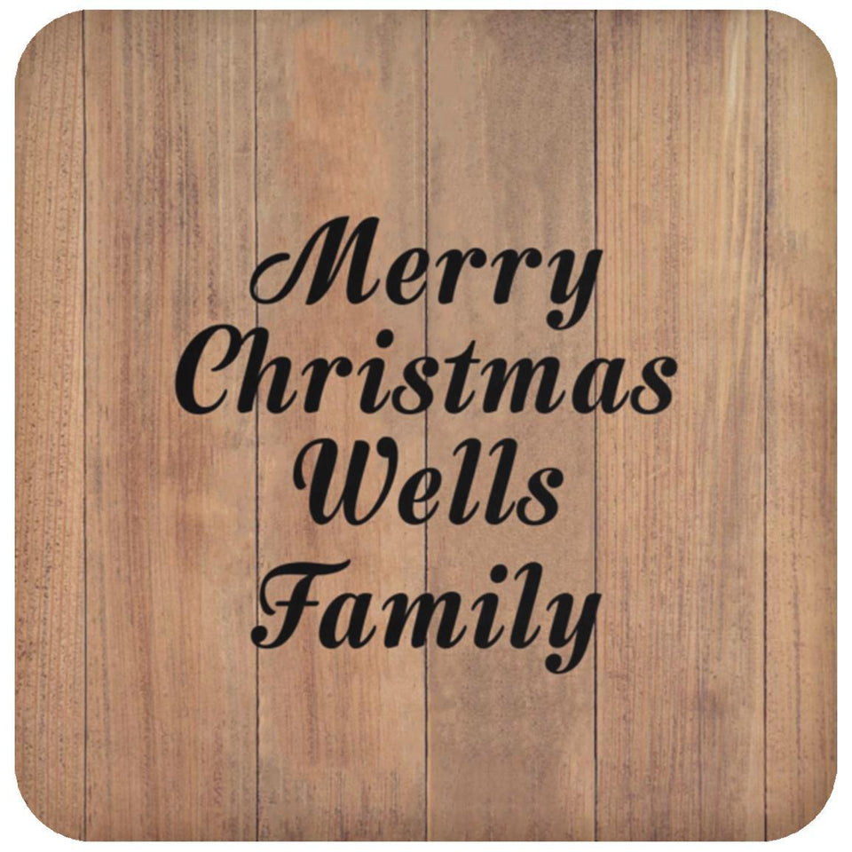 Merry Christmas Wells Family - Drink Coaster C