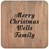 Merry Christmas Wells Family - Drink Coaster C