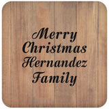 Merry Christmas Hernandez Family - Drink Coaster C