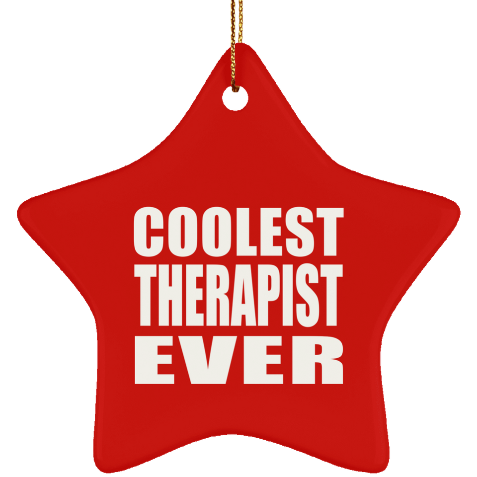 Coolest Therapist Ever - Star Ornament