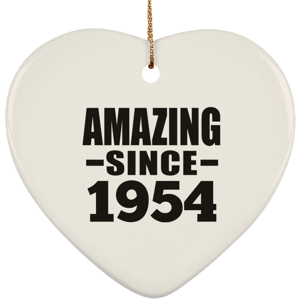 70th Birthday Amazing Since 1954 - Heart Ornament