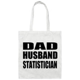 Dad Husband Statistician - Tote Bag White