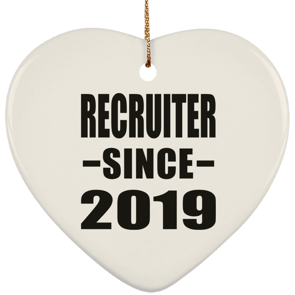 Recruiter Since 2019 - Heart Ornament