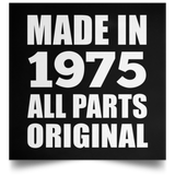 49th Birthday Made in 1975 All Parts Original - Poster Square