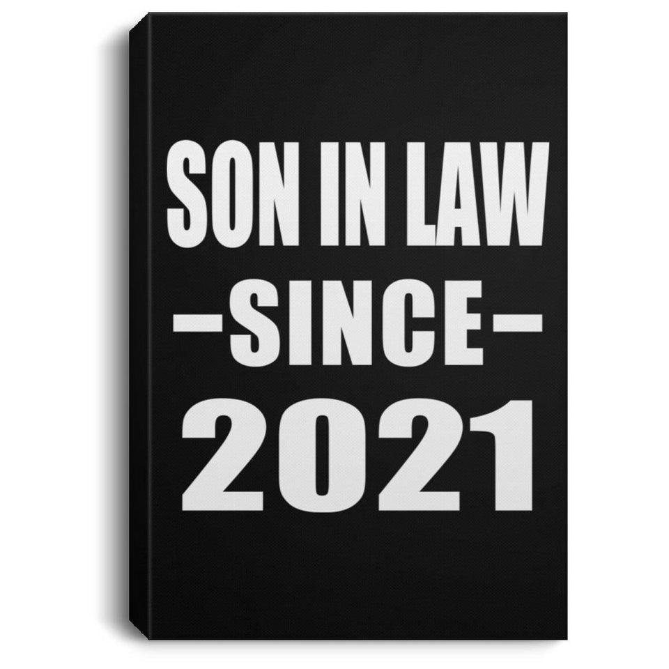 Son In Law Since 2021 - Canvas Portrait