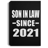 Son In Law Since 2021 - Canvas Portrait
