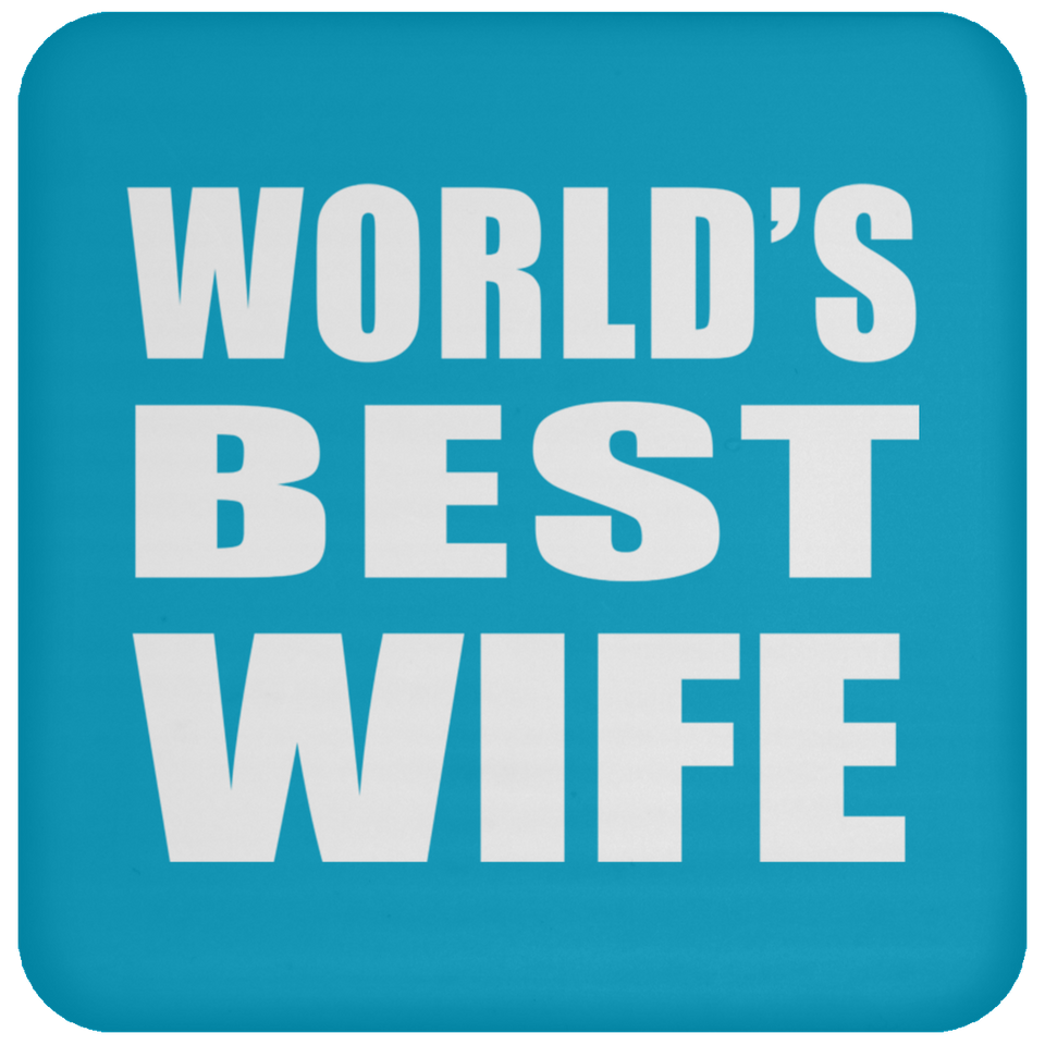 World's Best Wife - Drink Coaster